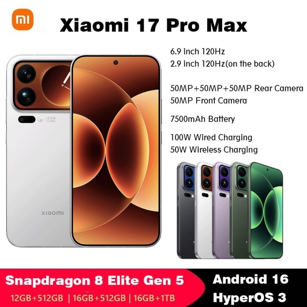 Global Xiaomi 17 Pro Max 6.9″ 50MP 256/512GB/1TB SmartPhone Googleplay